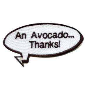 Funny Vine An Avocado Thanks Word Bubble Embroidered Iron On Patch