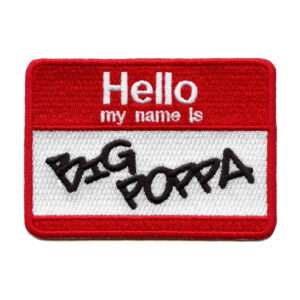 I Love It When You Call Me Big Poppa Patch Rapper Lyrics Notorious Embroidered Iron On
