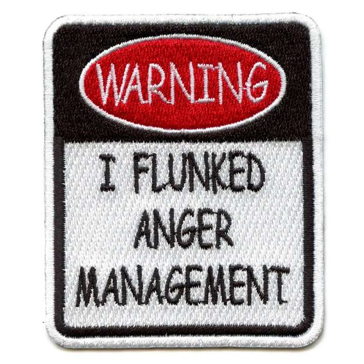 I Flunked Anger Management Meme Patch Funny Symbol Embroidered Iron On ...