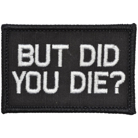 But Did You Die Morale Patch