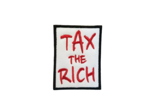 Tax the Rich embroidered