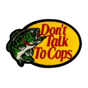 Dont Talk to Cops Patch Bold and Unapologetic Patch 1 Dont Talk To Cops Patch