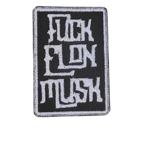 Fuck Elon Musk Patch