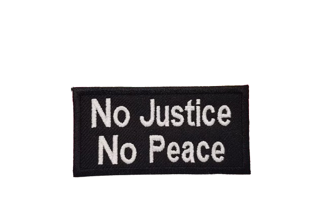 No Justice No Peace patch